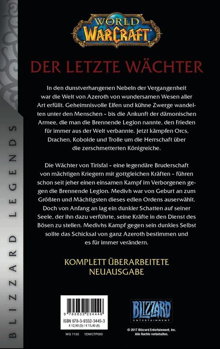 Immagine prodotto Panini World of Warcraft: Der letzte Wächter. Blizzard Legends (Tedesco, Jeff Grubb, Andreas Kasprzak, Claudia Kern, 2017)