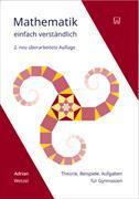 Immagine prodotto Mathematik - einfach verständlich (Tedesco, Adrian Wetzel, 2012)