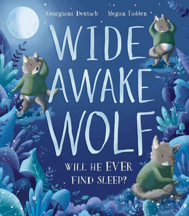 Wide Awake Wolf (Anglais, Megan Tadden, 2021)