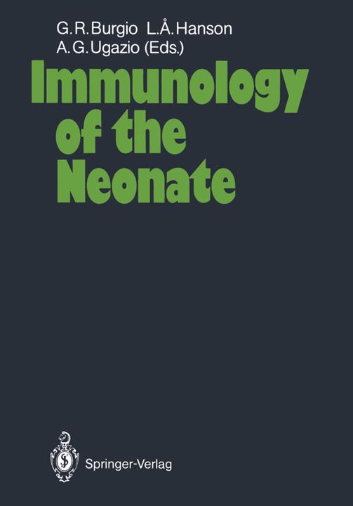Produktbild Immunology of the Neonate (Alberto G. Ugazio, Lars Ake Hanson, G.Roberto Burgio, 2011)