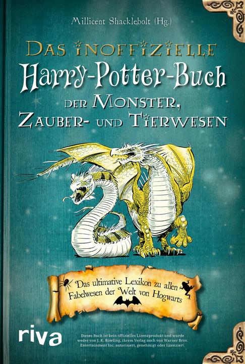 Produktbild Das inoffizielle Harry-Potter-Buch der Monster, Zauber- und Tierwesen (Deutsch, Millicent Shacklebolt, 2021)
