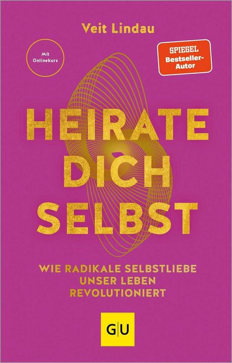 Image du produit Heirate dich selbst (Allemand, Veit Lindau, 2024)