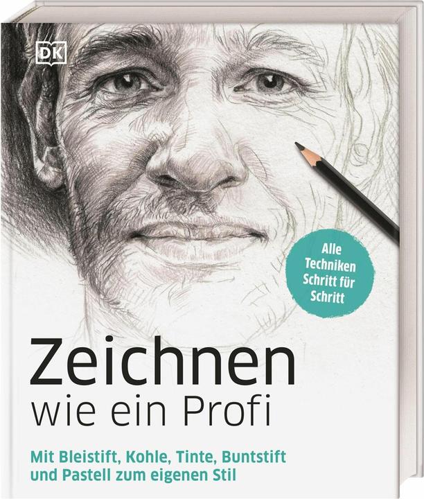 Zeichnen wie ein Profi (Allemand, Éditeur DK, 2018)