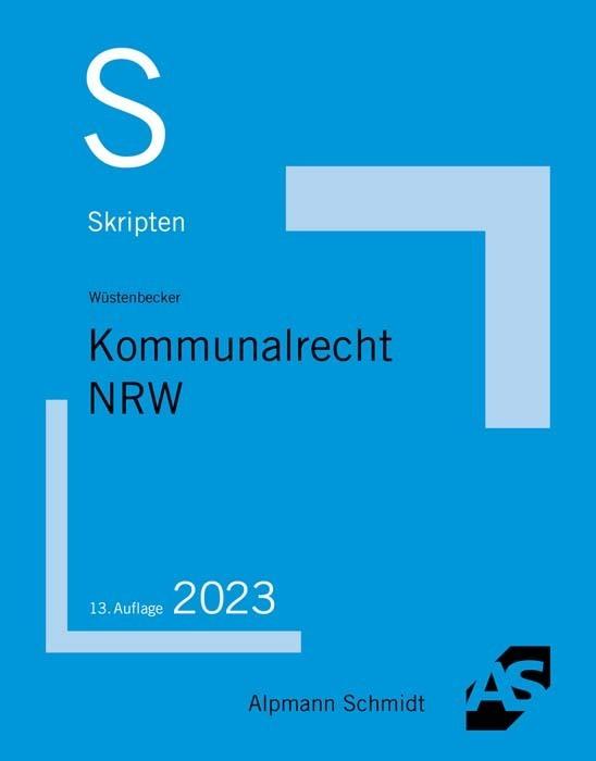 Produktbild Skript Kommunalrecht NRW (Deutsch, Horst Wüstenbecker, 2023)
