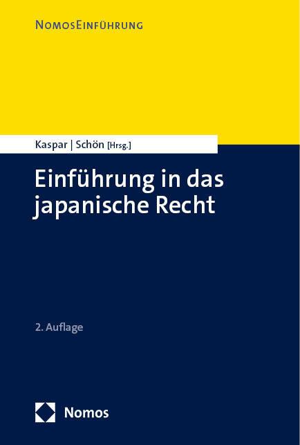 Image du produit Einführung in das japanische Recht (Allemand, Oliver Schön, John Kaspar, 2024)