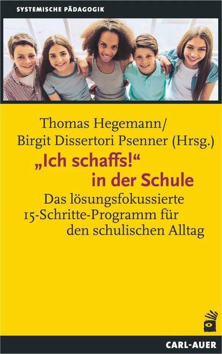 Produktbild Ich schaffs! in der Schule (Deutsch, Thomas Hegemann, Birgit Dissertori Psenner, 2023)