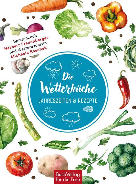 Produktbild Die Wetterküche (Deutsch, Michaela Koschak, Herbert Frauenberger, 2018)