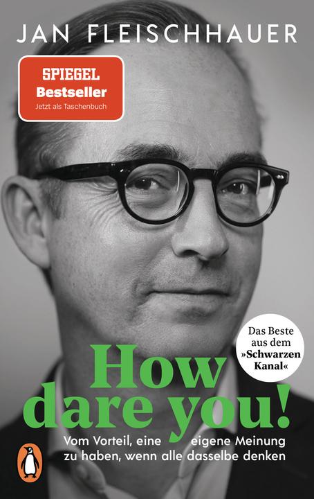 Produktbild How dare you! (Deutsch, Jan Fleischhauer, 2022)