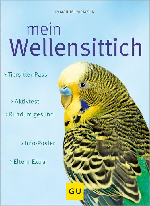 Produktbild Mein Wellensittich (Deutsch, Immanuel Birmelin, 2008)