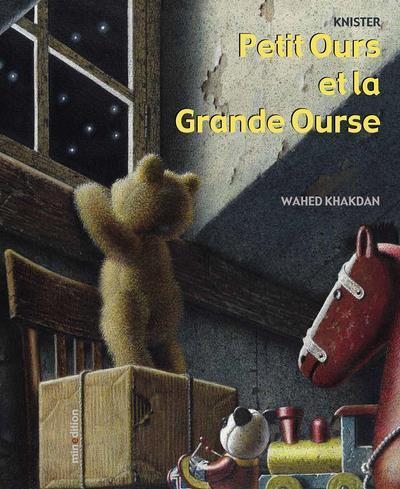 Produktbild Petit Ours et la Grande Ourse (Französisch, Knister, Khakdan Wahed, 2022)