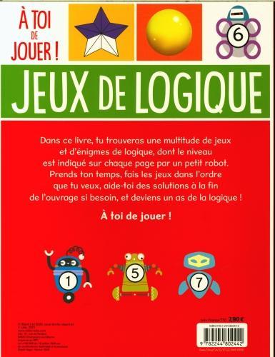 Immagine prodotto Jeux de logique : à toi de jouer! : dès 9 ans (Francese, Howe Alex, Poitier Anton, Golding Elisabeth, 2025)