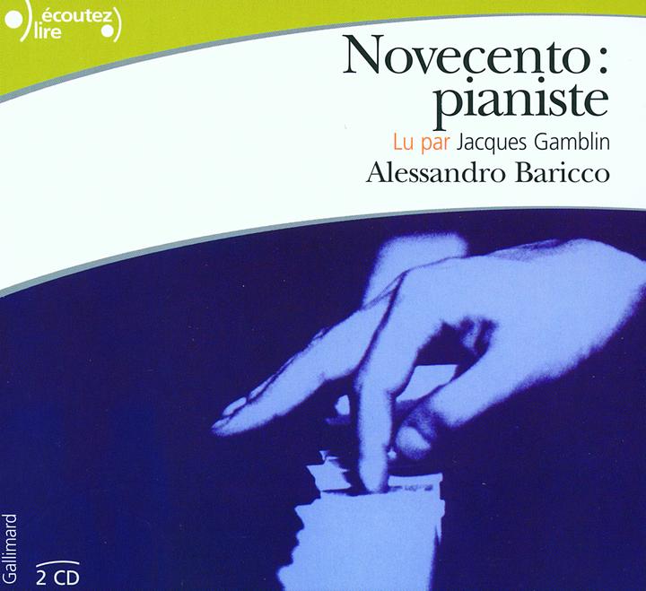 Produktbild Novecento : pianiste (Französisch, Baricco Alessandro, 2006)
