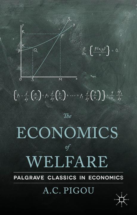 Actual product image The Economics of Welfare (A. C. Pigou, 2013)