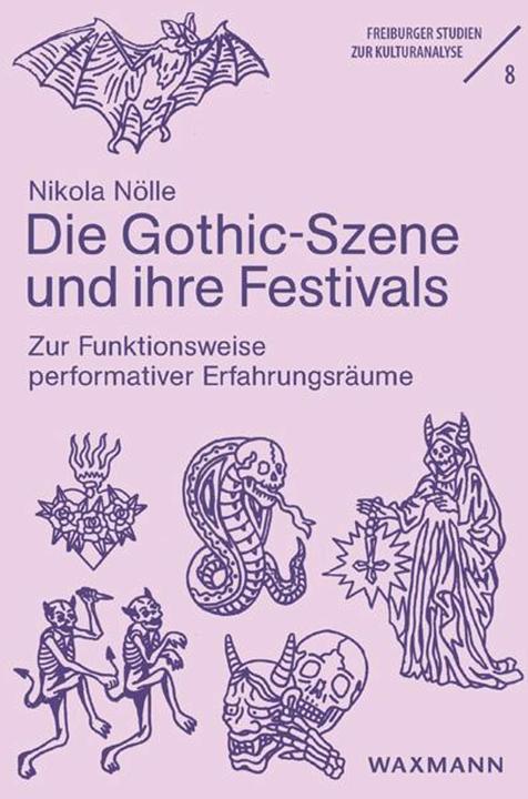 Image du produit Die Gothic-Szene und ihre Festivals (Allemand, Nikola Nölle, 2024)