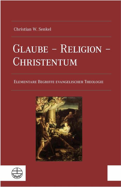 Produktbild Glaube - Religion - Christentum (Deutsch, ChristianWolfgang, Senkel, 2024)
