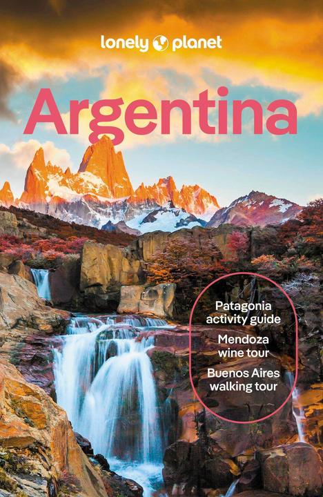 Immagine prodotto Lonely Planet Argentina (Inglese, Ray Bartlett, Isabel Albiston, Christine Gilbert, Madelaine Triebe, Victoria Gill, 2024)