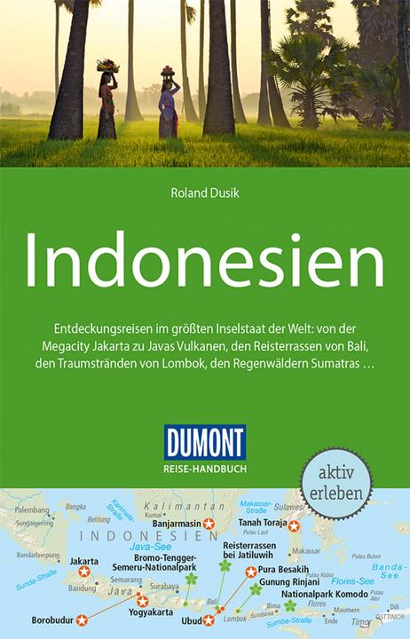 Produktbild Reise-Handbuch Reiseführer Indonesien (Deutsch, Roland Dusik, 2022)