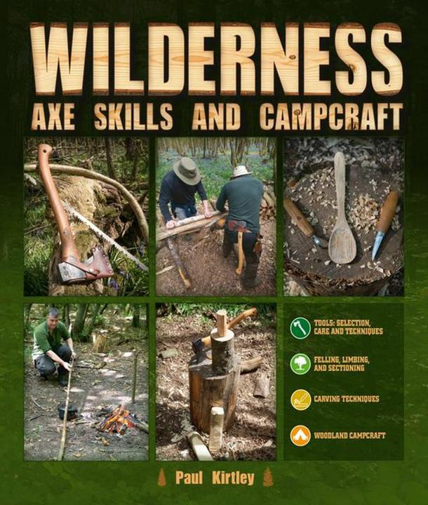 Produktbild Wilderness Axe Skills and Campcraft (Englisch, Paul Kirtley, 2021)