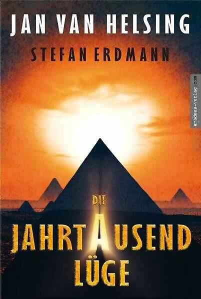 Image du produit Die Jahrtausendlüge (Allemand, Jan van Helsing, Stefan Erdmann, 2008)
