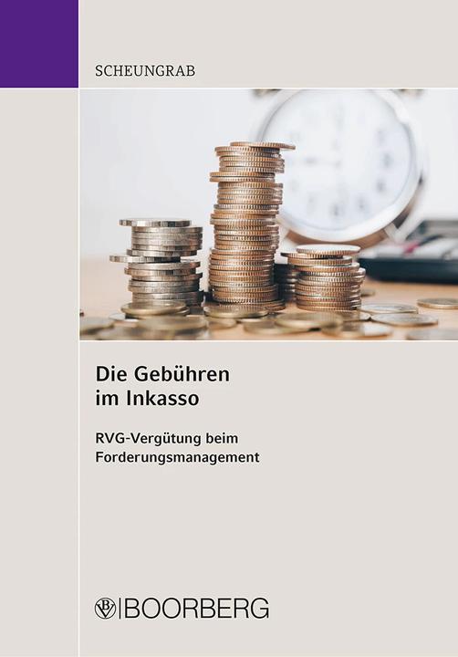 Image du produit Die Gebühren im Inkasso (Allemand, Karin Scheungrab, 2022)