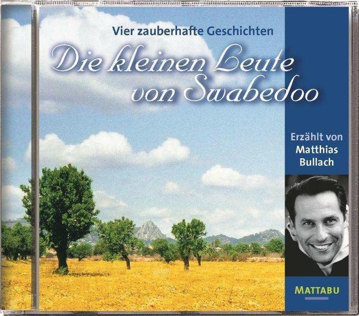 Actual product image The little people of Swabedoo. Four enchanting stories (Matthias Bullach, Pet Partisch, Marcus Liedtke, German)