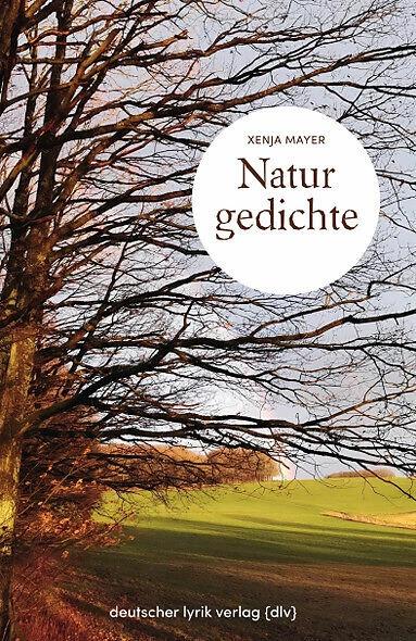 Immagine prodotto Naturgedichte (Tedesco, Xenja Mayer, 2023)