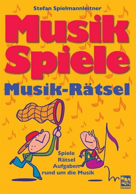 Musikspiele-Musikrätsel (German, Stefan Spielmannleitner, Mathias Hütter, 2011)