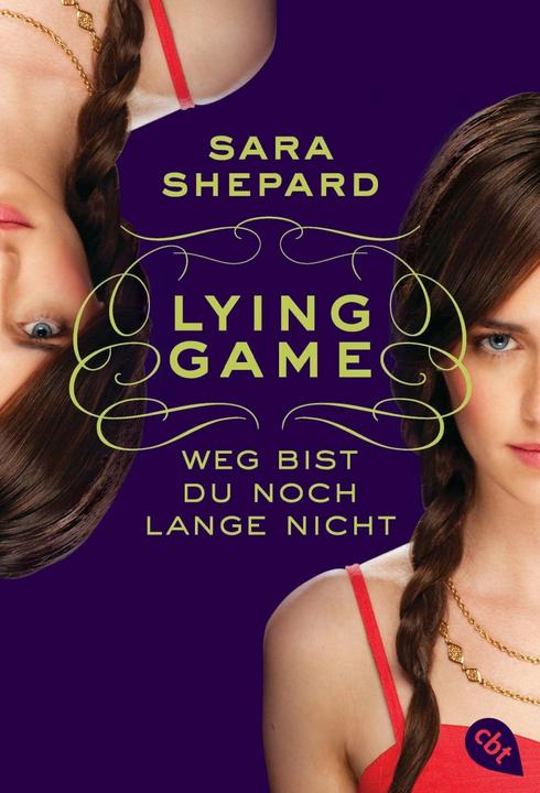 Image du produit Lying Game 02. Tu n'es pas encore parti. (Sara Shepard, Allemand)