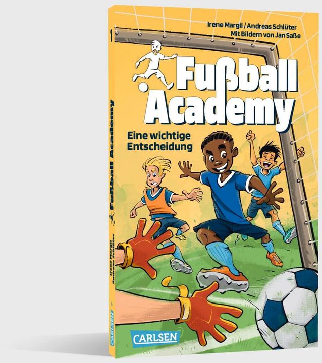 Actual product image Football Academy 1: An important decision (Andreas Schlüter, German)