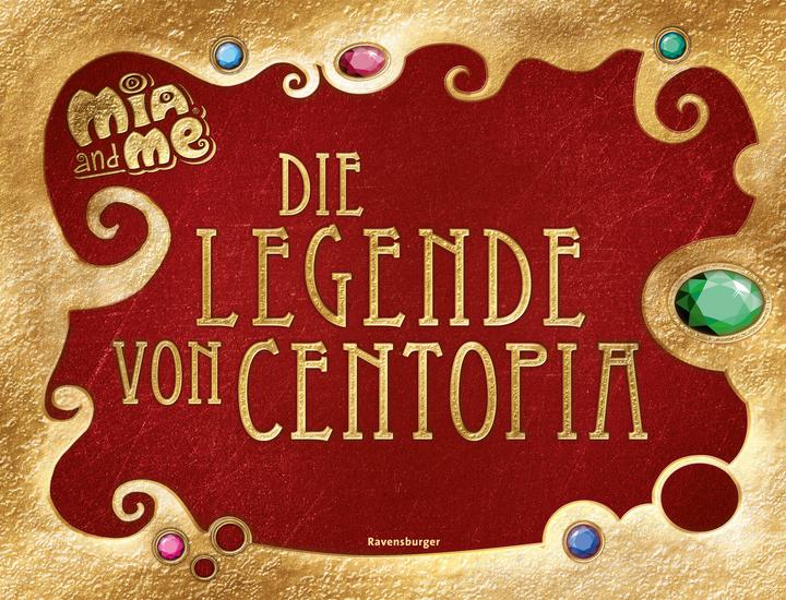 Image du produit Ravensburger Mia and me: Die Legende von Centopia (Allemand, Karin Pütz, 2020)