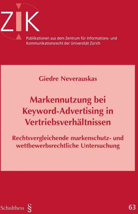 Actual product image Markennutzung bei Keyword-Advertising in Vertriebsverhältnissen (German, Giedre Neverauskas, 2016)