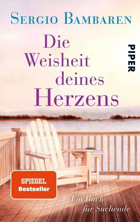 Actual product image Die Weisheit deines Herzens (German, Sergio Bambaren, 2015)