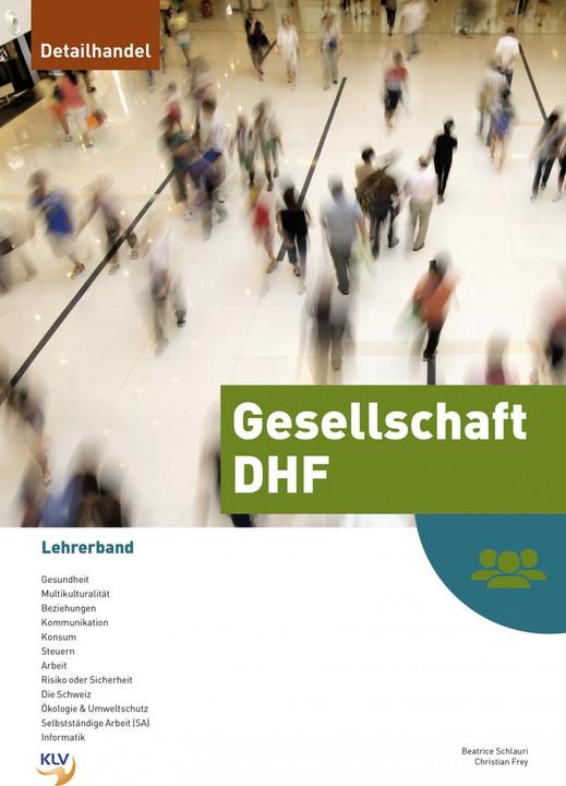 Actual product image Gesellschaft / Gesellschaft DHF (German, Christian Frey, 2018)