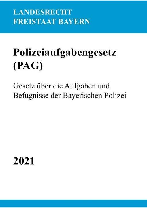 Etichetta energetica Polizeiaufgabengesetz (PAG) (Tedesco, Ronny Studier, 2021)