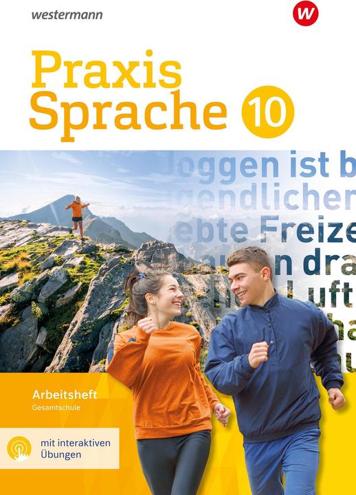 Produktbild Praxis Sprache 10. Arbeitsheft mit interaktiven Übungen. Gesamtschule (Deutsch, Wolfgang Menzel, Regina Nussbaum, Ursula Sassen, 2023)