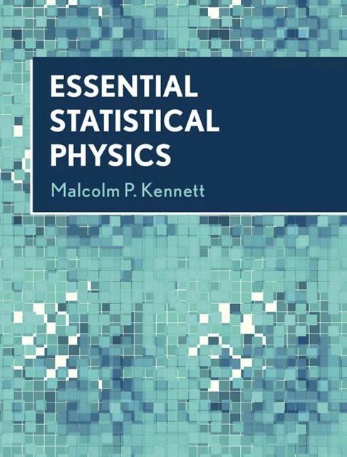 Actual product image Essential Statistical Physics (English, Malcolm P. Kennett, 2020)