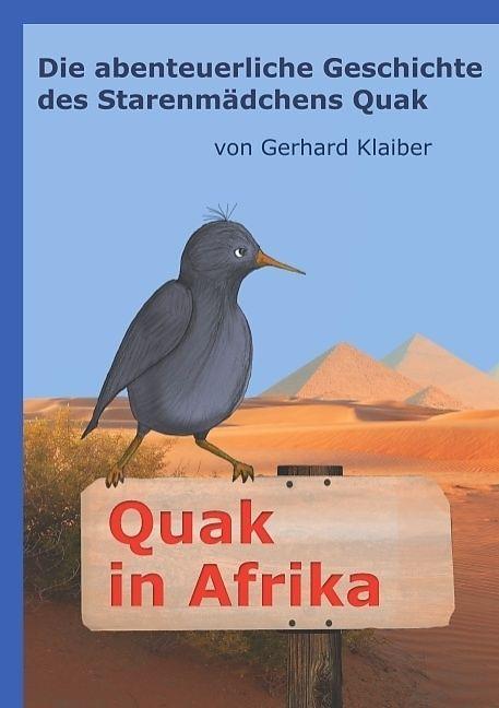 Actual product image Quak in Afrika (German, Gerhard Klaiber, 2017)