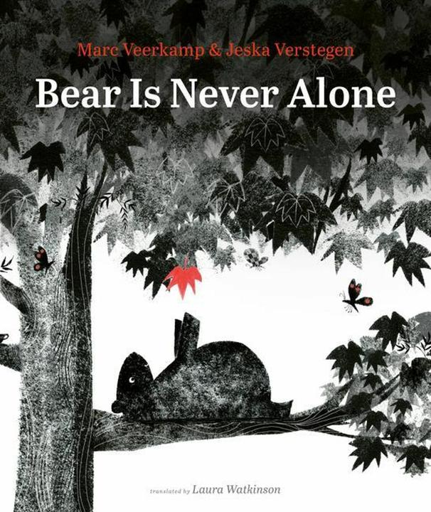 Actual product image Bear Is Never Alone (English, Marc Veerkamp, Laura Watkinson, Jeska Verstegen, 2023)