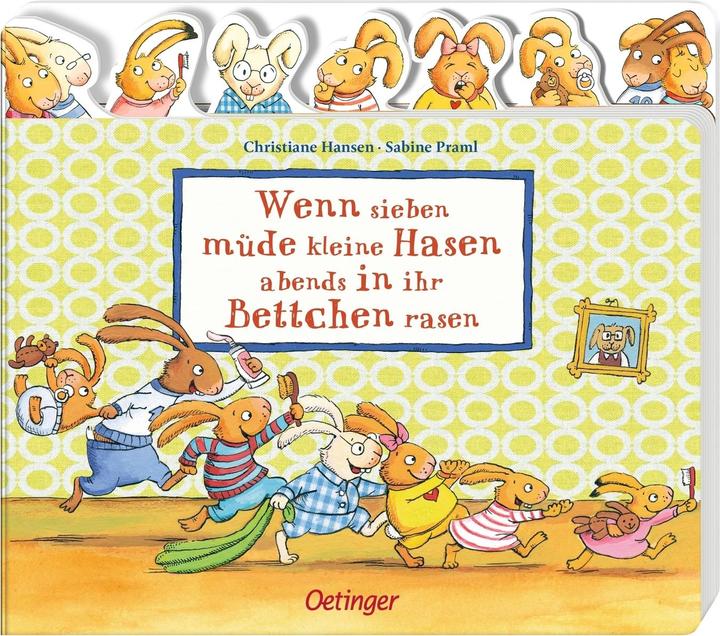 Image du produit Wenn sieben müde kleine Hasen abends in ihr Bettchen rasen (Allemand, Sabine Praml, 2021)