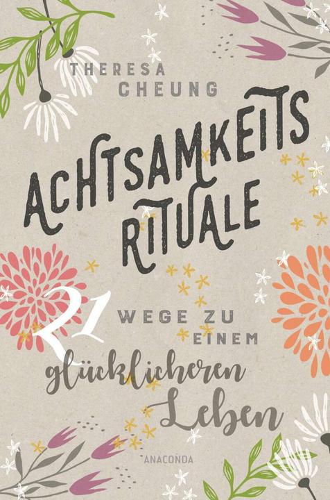 Image du produit Achtsamkeitsrituale (Allemand, Theresa Cheung, 2018)