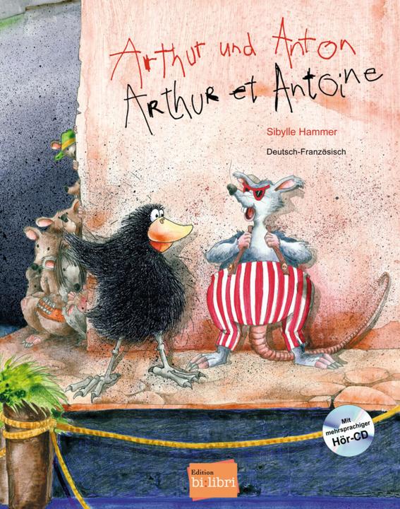 Immagine prodotto Arthur und Anton, Deutsch-Französisch. Arthur et Antoine, m. Audio-CD (Tedesco, Martello Sibylle, 2010)