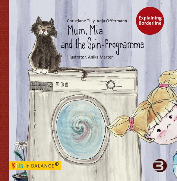 Produktbild Mum, Mia and the Spin-Programme (Anja Offermann, Christiane Tilly, 2012)