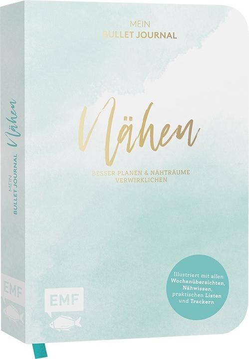 Image du produit Nähen – Mein Bullet Journal – Besser planen & Nähträume verwirklichen (Allemand, 2020)