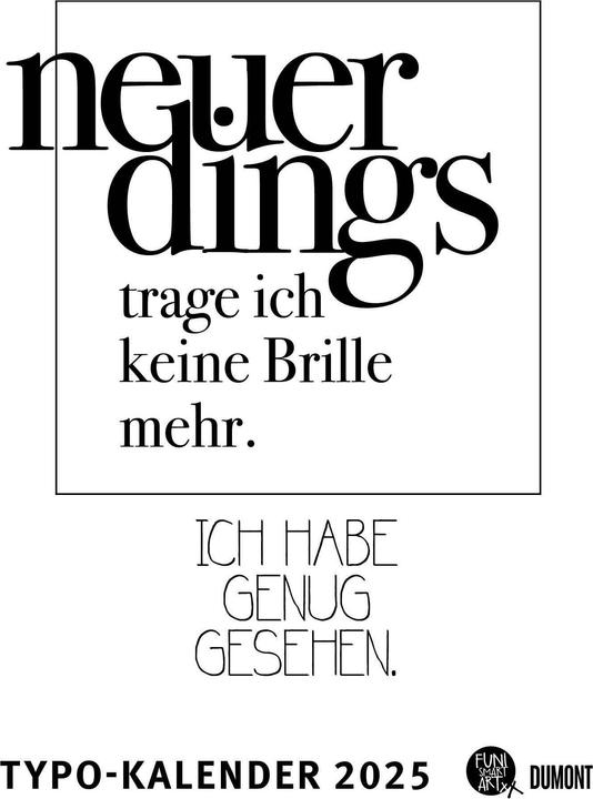 Produktbild Typokalender FUNI SMART ART 2025 Wandkalender, 50x70cm, Posterkalender mit Schmunzelfaktor (50 x 70 cm, Deutsch)