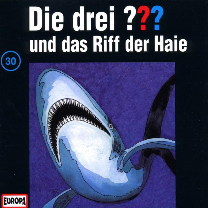 Actual product image The three THREE QUESTIONS 030 - and the reef of the sharks (Hitchcock, Alfred, German)