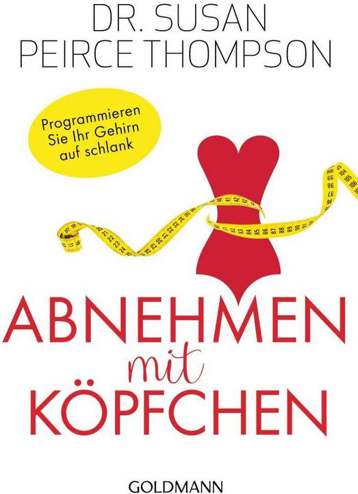 Immagine prodotto Abnehmen mit Köpfchen (Tedesco, Susan Peirce Thompson., 2018)