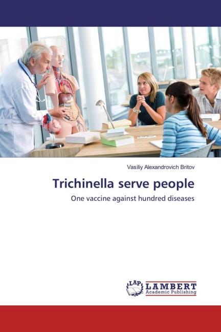 Actual product image Trichinella serve people (Vasiliy Alexandrovich Britov, 2016)