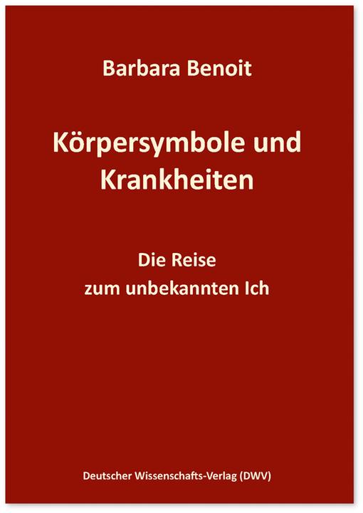 Actual product image Benoit:Körpersymbole und Krankheiten (German, Barbara Benoit, 2021)