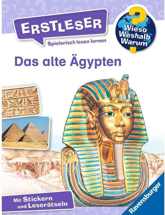 Ravensburger Wieso? Weshalb? Warum? Erstleser, Band 9: Das alte Ägypten (German, Sandra Noa, Peter Friedl, 2023)