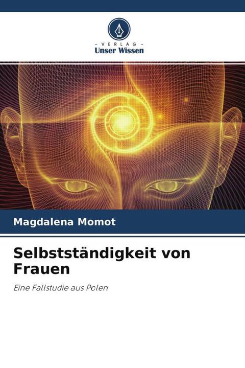 Image du produit Selbstständigkeit von Frauen (Allemand, Magdalena Momot, 2021)